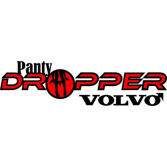 Panty Dropper Volvo Feliratú Matrica